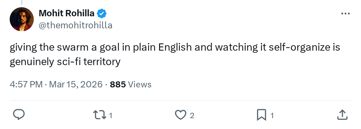 giving the swarm a goal in plain English and watching it self-organize is genuinely sci-fi territory