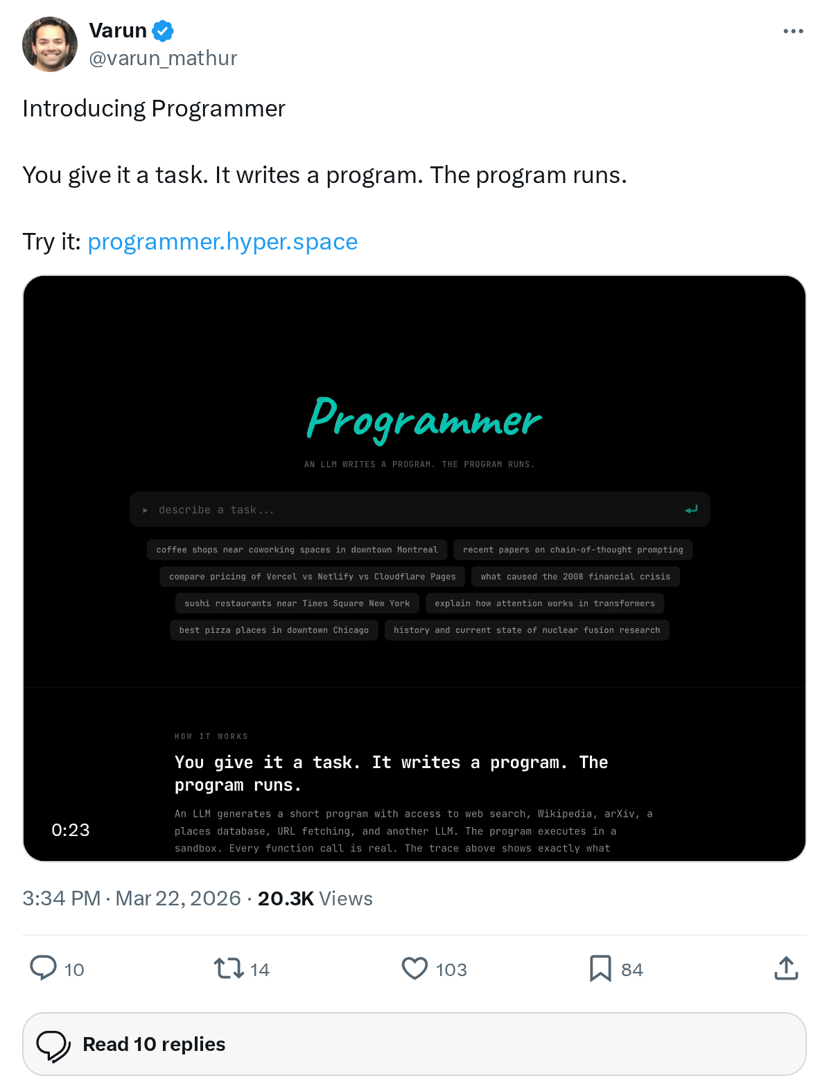 Introducing Programmer

You give it a task. It writes a program. The program runs. 

Try it: 
https://
programmer.hyper.space